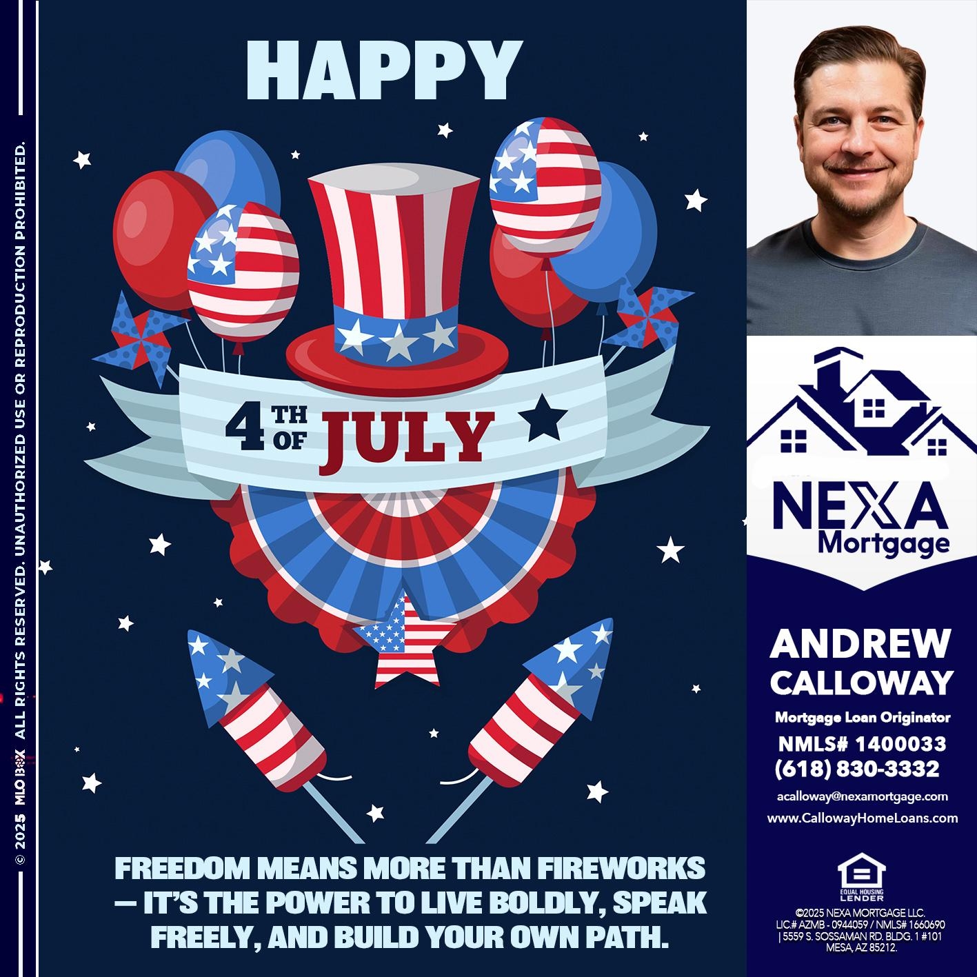 HAPPY 4TH OF JULY - Andrew Calloway - Loan Officer