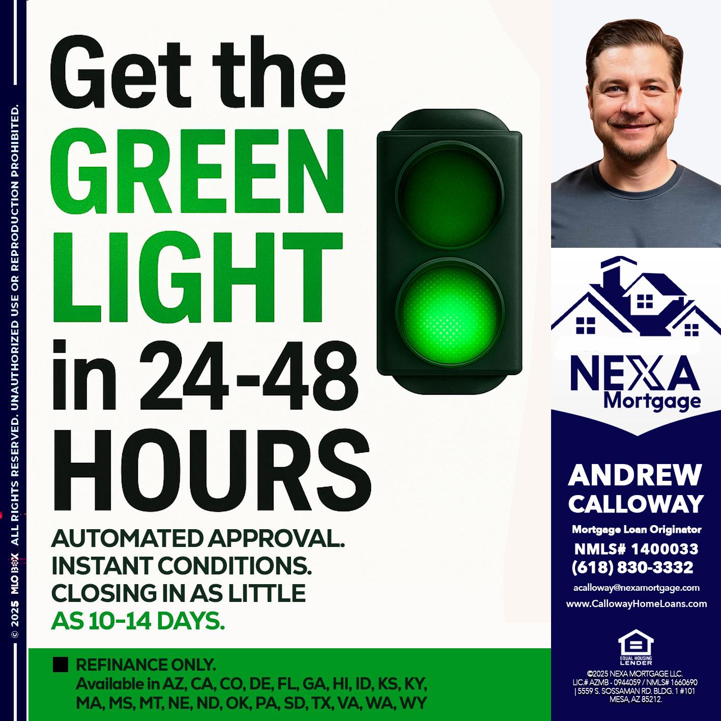 GET THE GREEN LIGHT - Andrew Calloway -Loan Officer