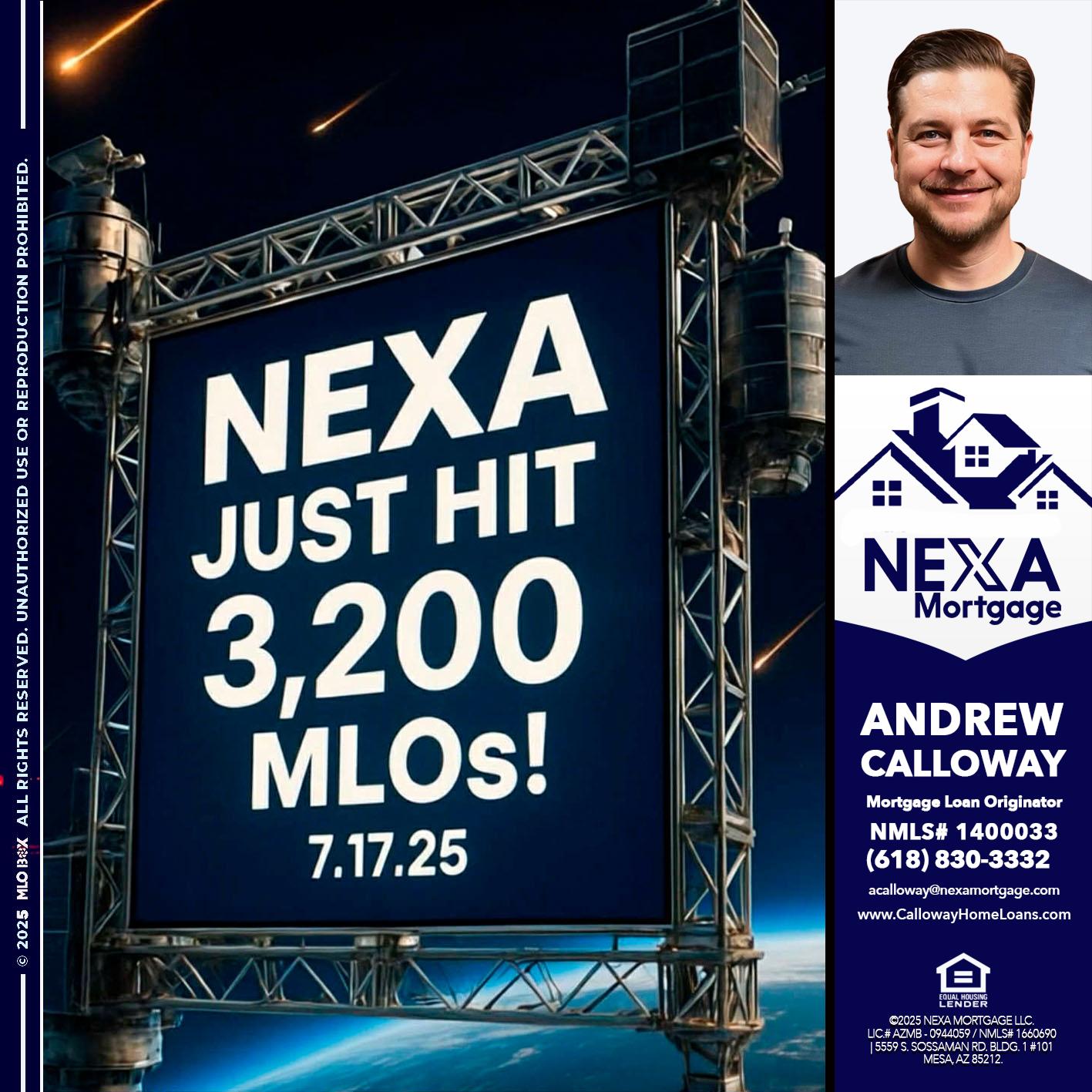 NEXA JUST HIT 3,200 - Andrew Calloway -Loan Officer