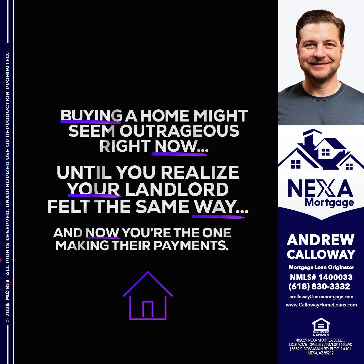 BUYING A HOME - Andrew Calloway -Loan Officer