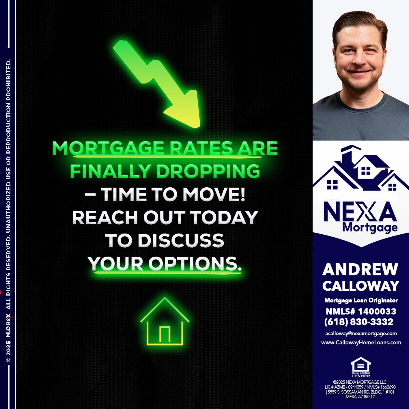 MORTGAGE RATES - Andrew Calloway -Loan Officer