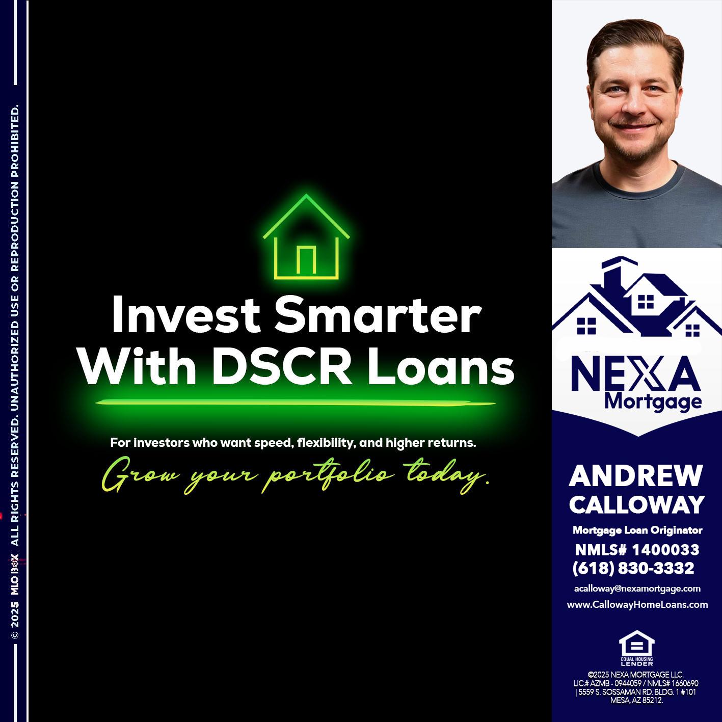 invest smarter - Andrew Calloway -Loan Officer