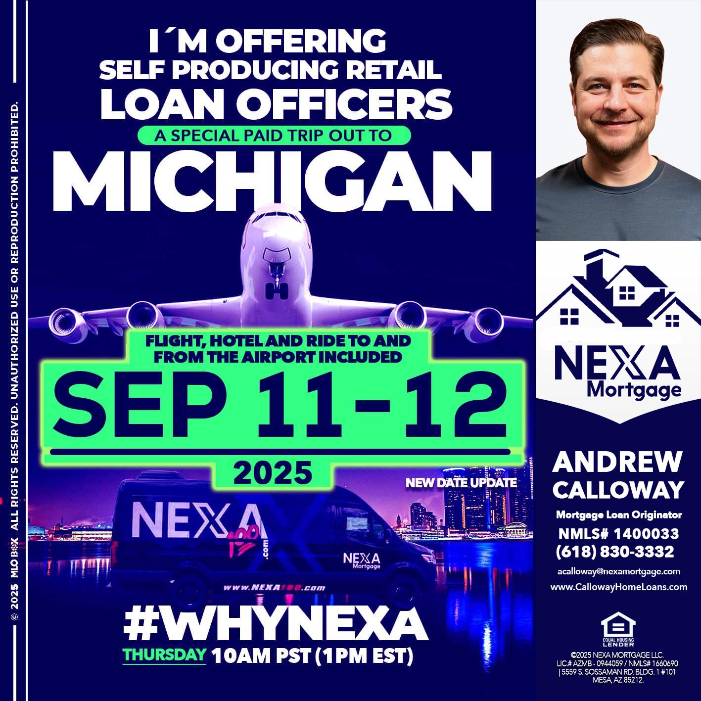 MICHIGAN TRIP - Andrew Calloway -Loan Officer