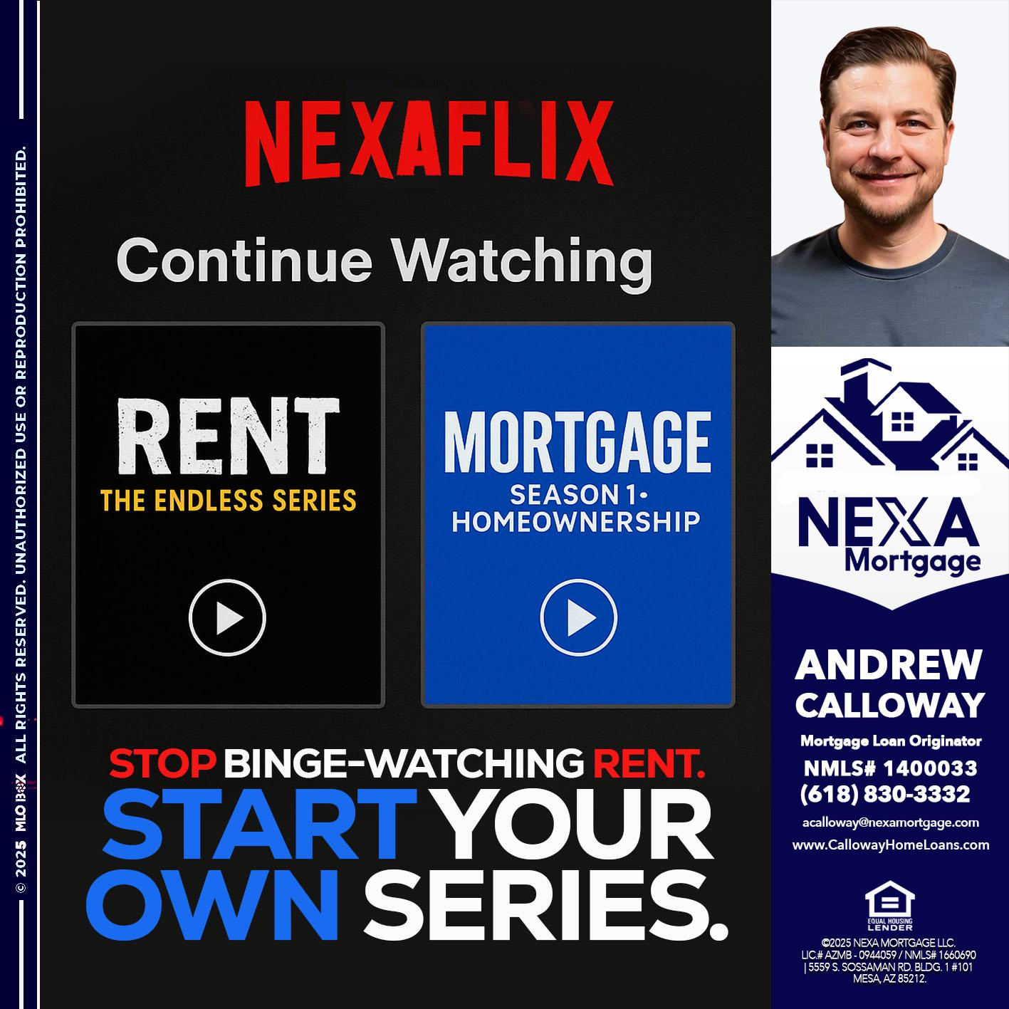 NEXAFLIX - Andrew Calloway -Loan Officer