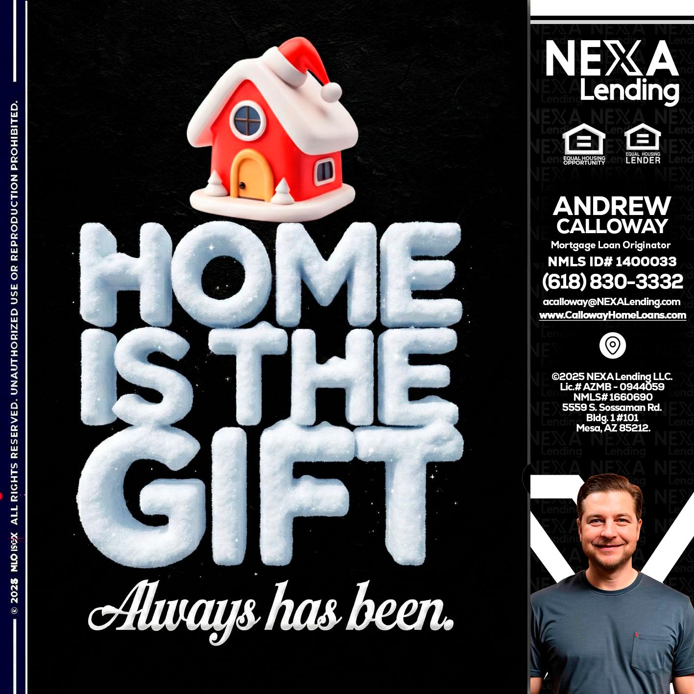 home is the gift - Andrew Calloway -Loan Officer