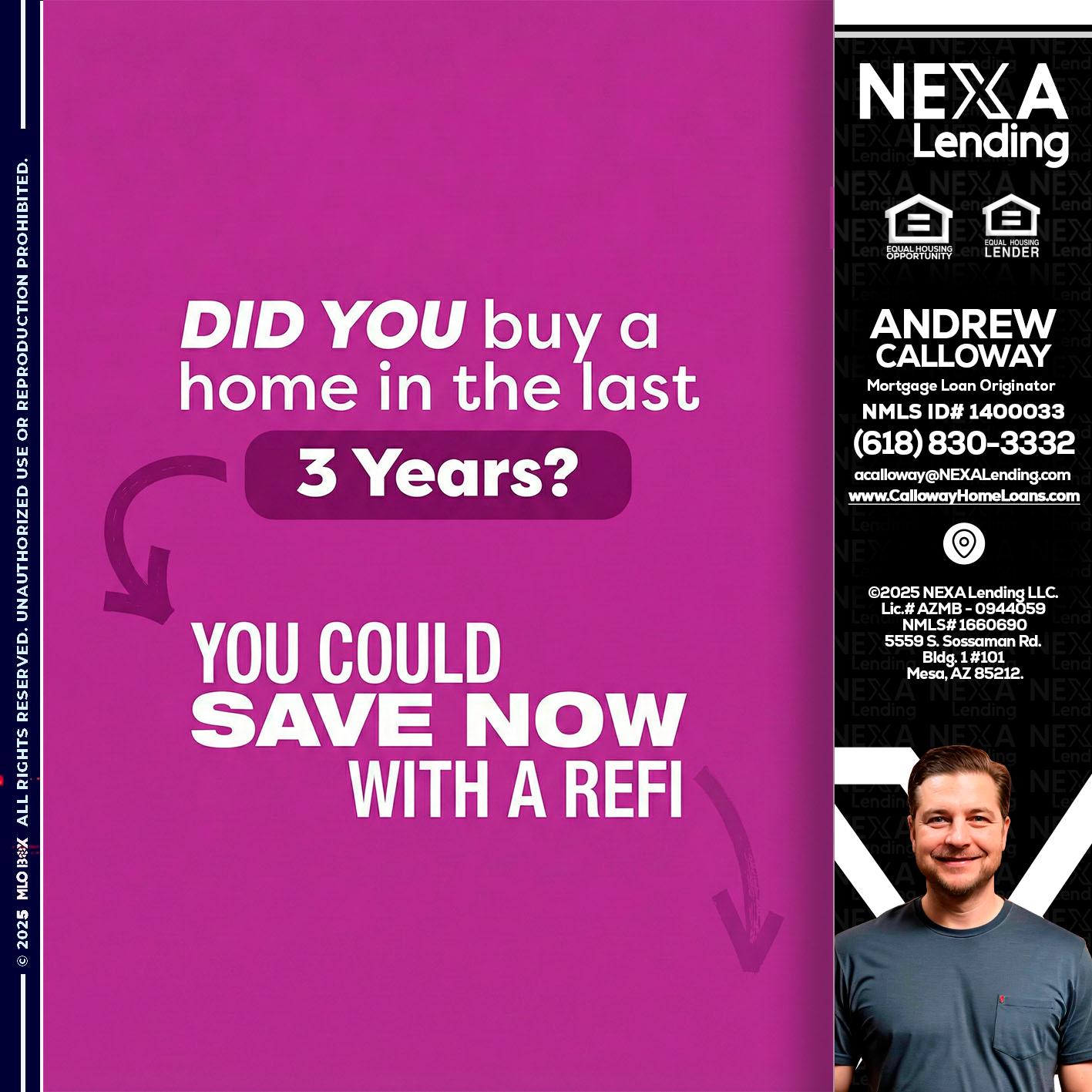 did you - Andrew Calloway -Loan Officer