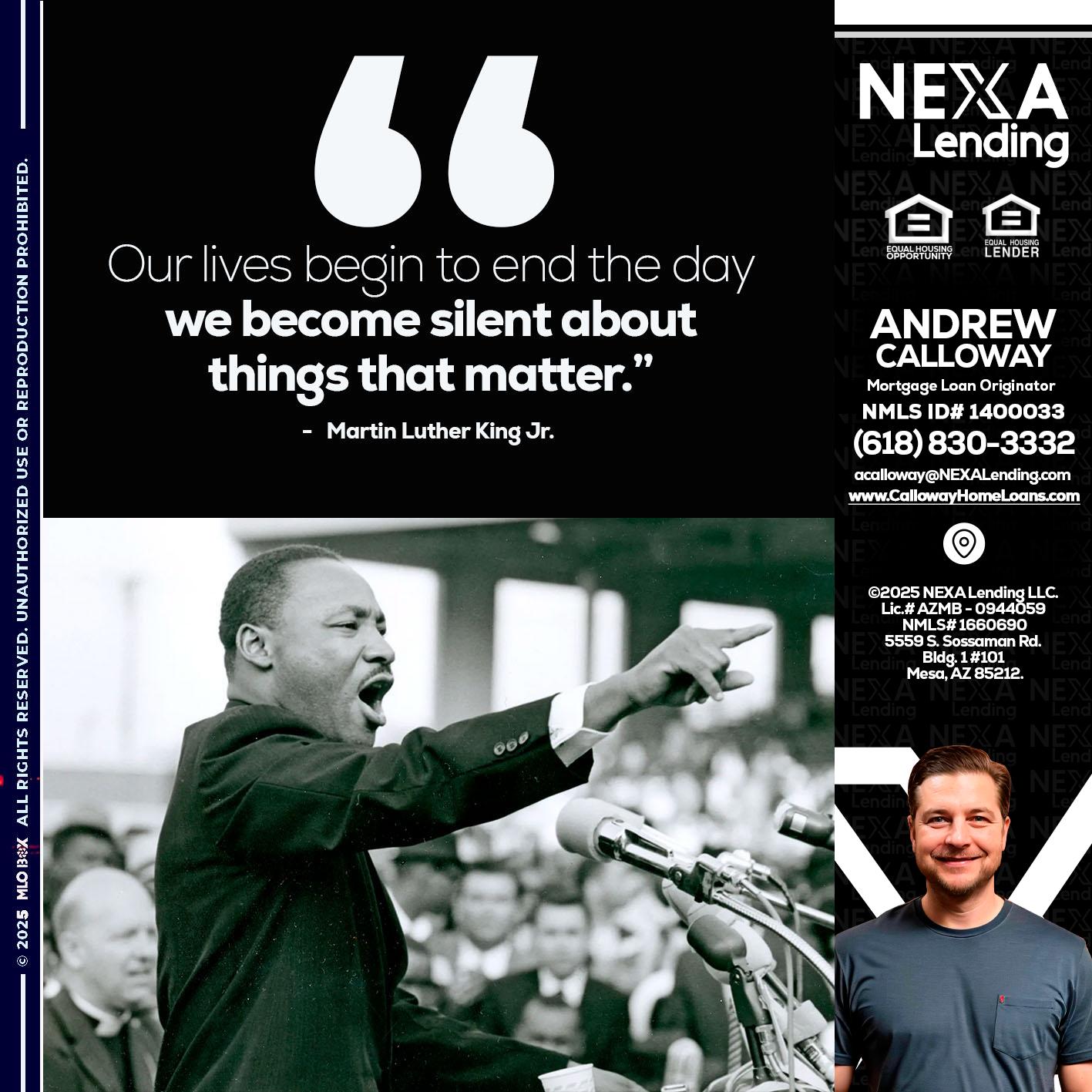 our lives MLK DAY - Andrew Calloway -Loan Officer
