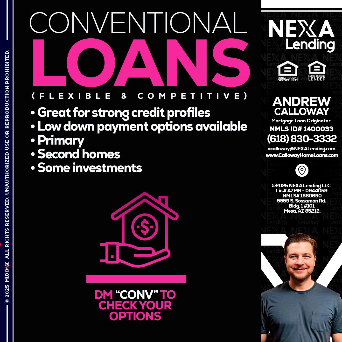 CONVENTIONAL LOANS - Andrew Calloway -Loan Officer