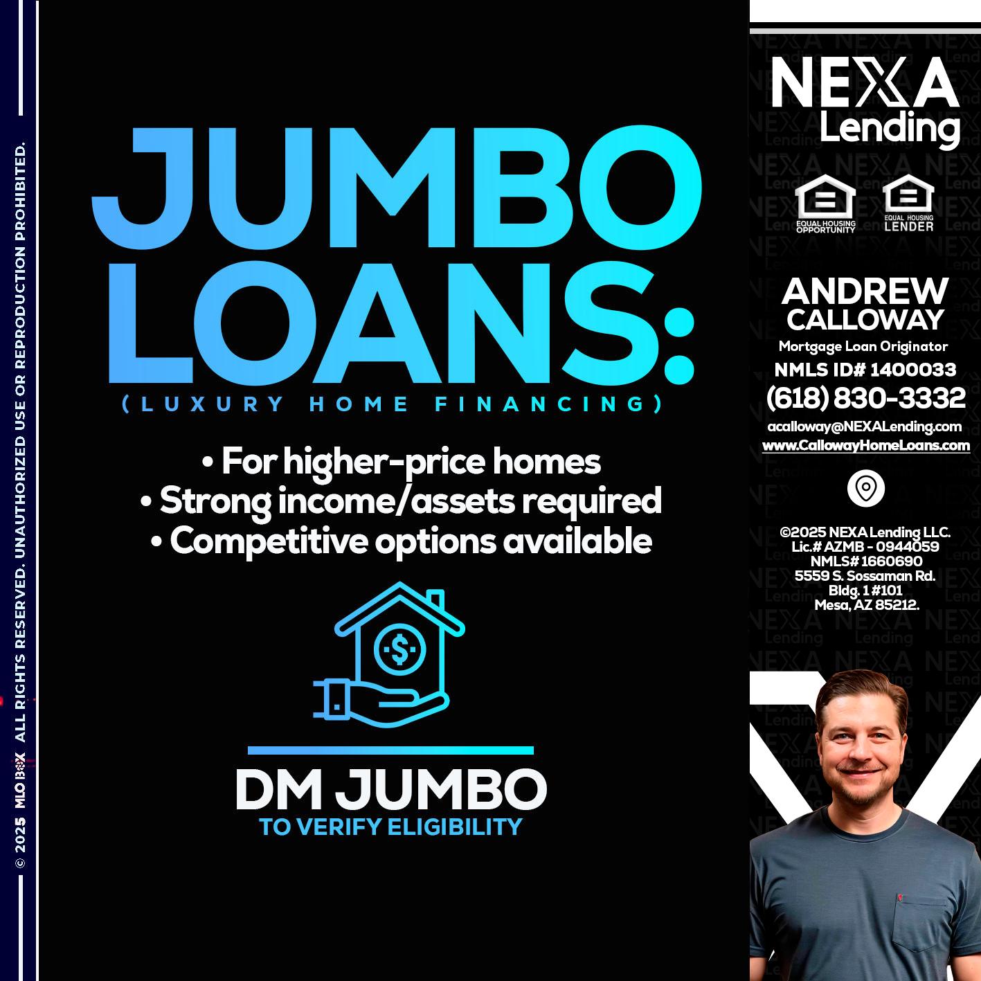 JUMBO LOANS - Andrew Calloway -Loan Officer