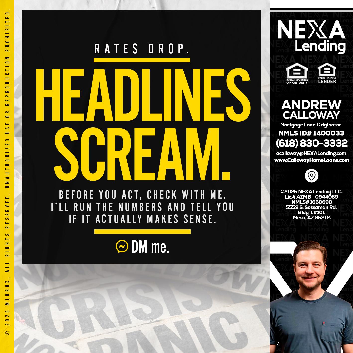HEADLINES SCREAM - Andrew Calloway -Loan Officer