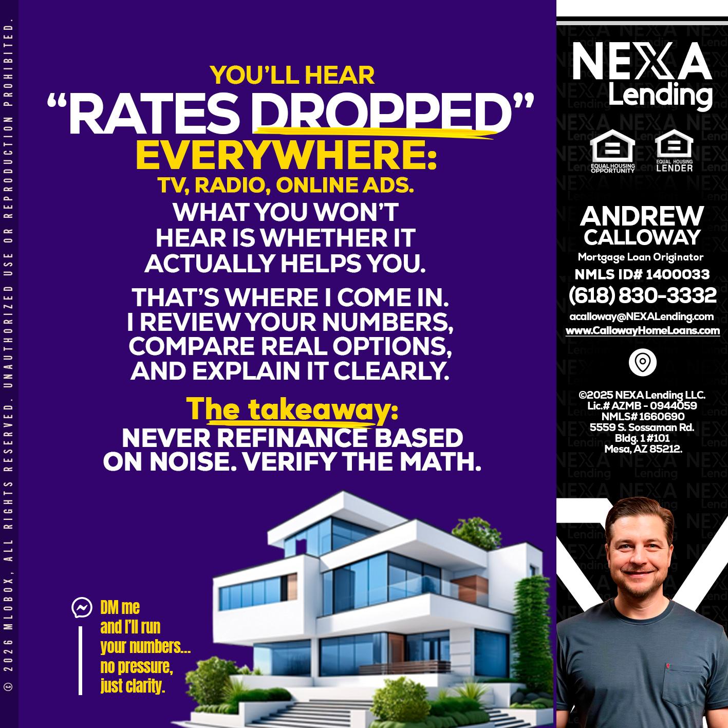 RATES DOPPED - Andrew Calloway -Loan Officer