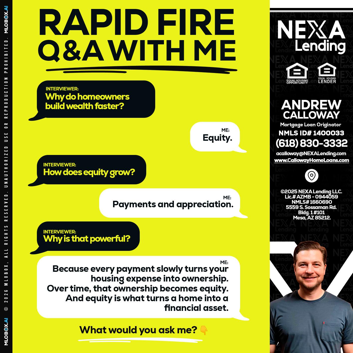 RAPID FIRE Q&A - Andrew Calloway -Loan Officer