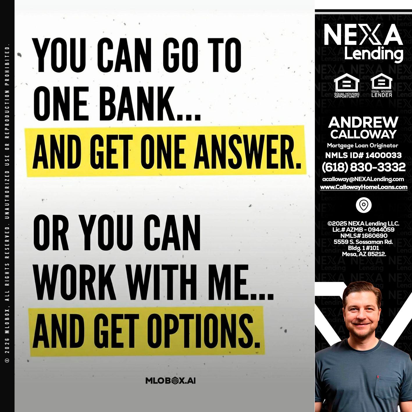 YOU CAN GO TO - Andrew Calloway -Loan Officer