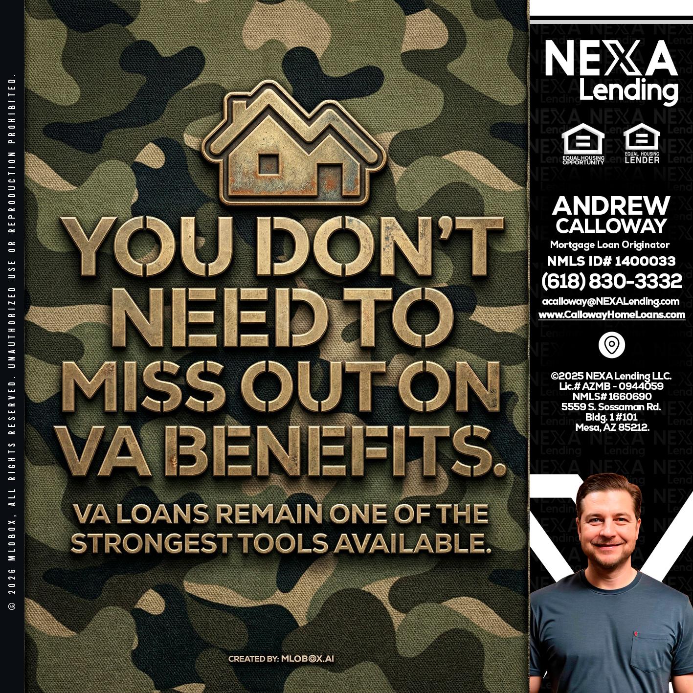 you don't need - Andrew Calloway -Loan Officer