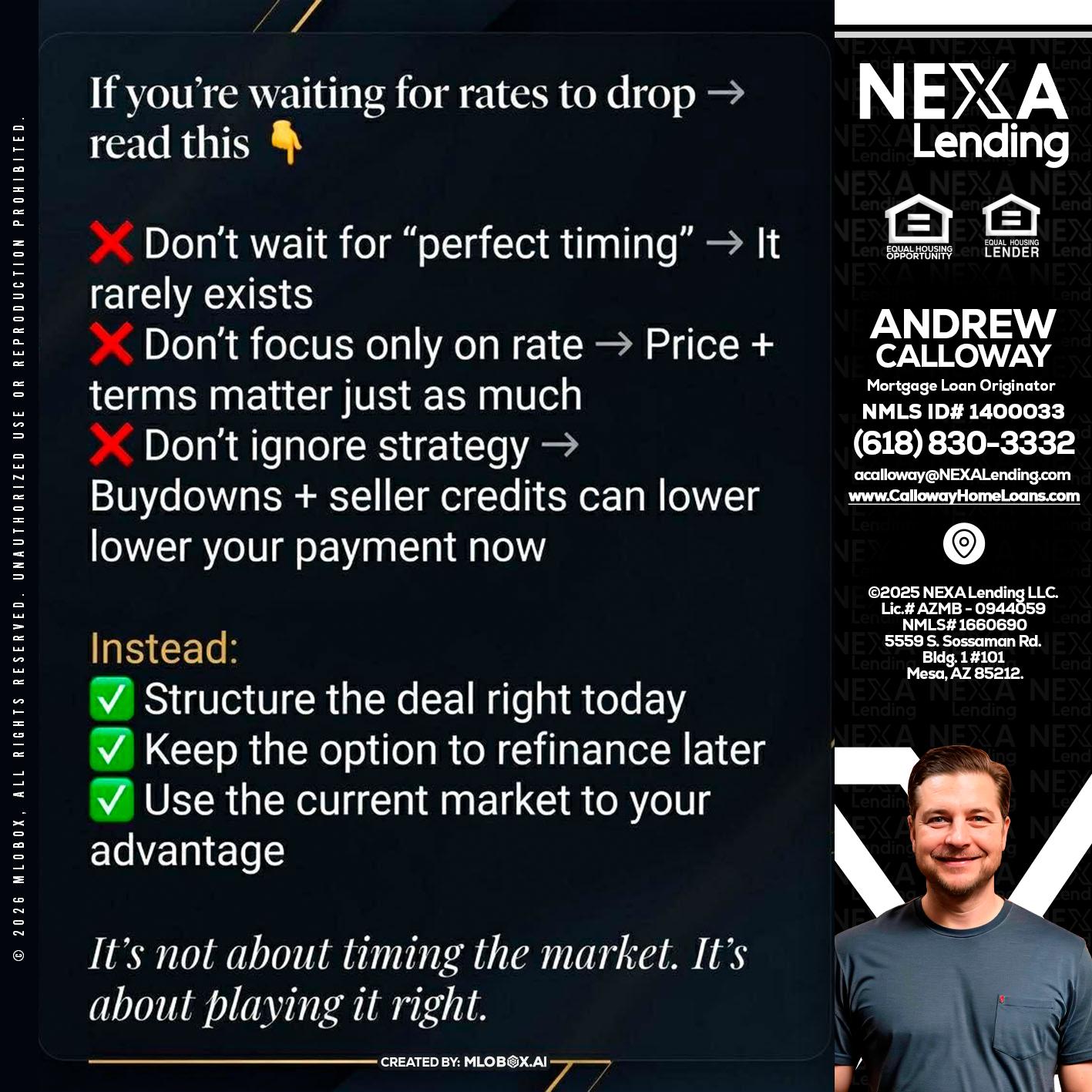 IF YOU ARE - Andrew Calloway -Loan Officer