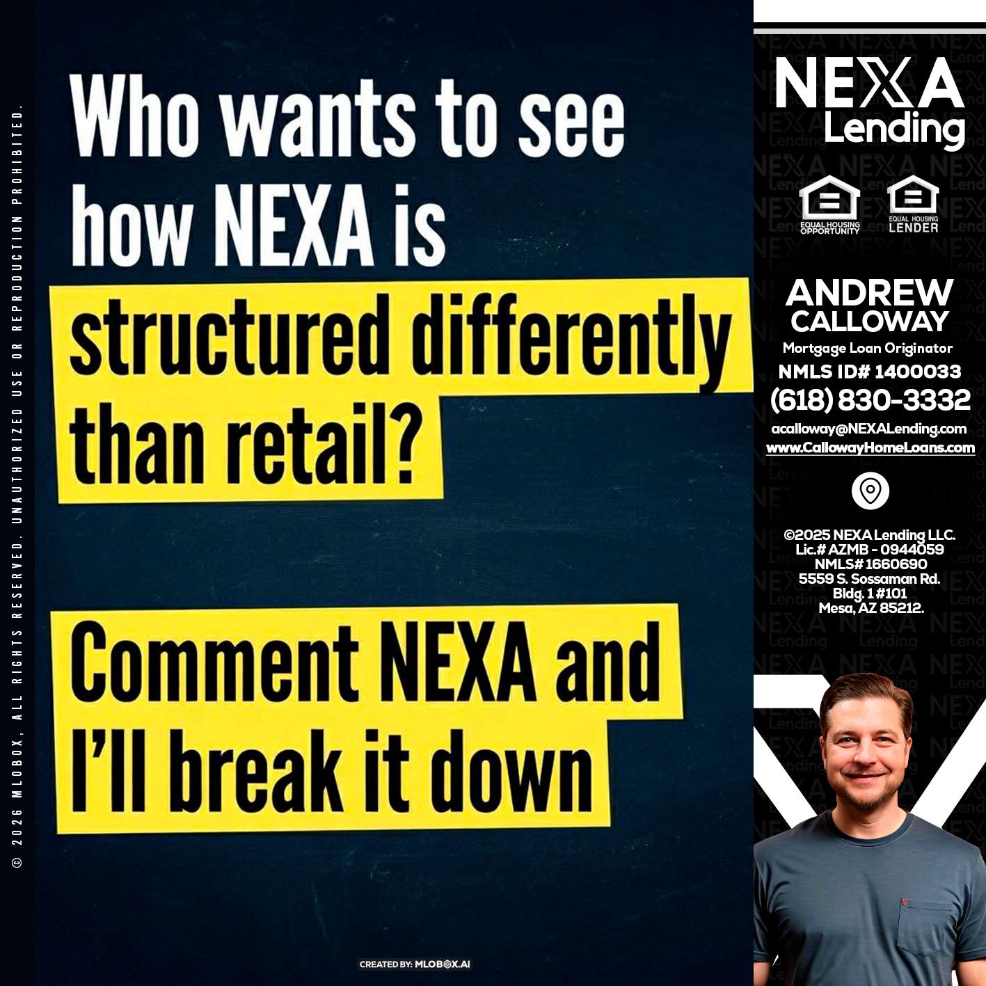 who want to see - Andrew Calloway -Loan Officer