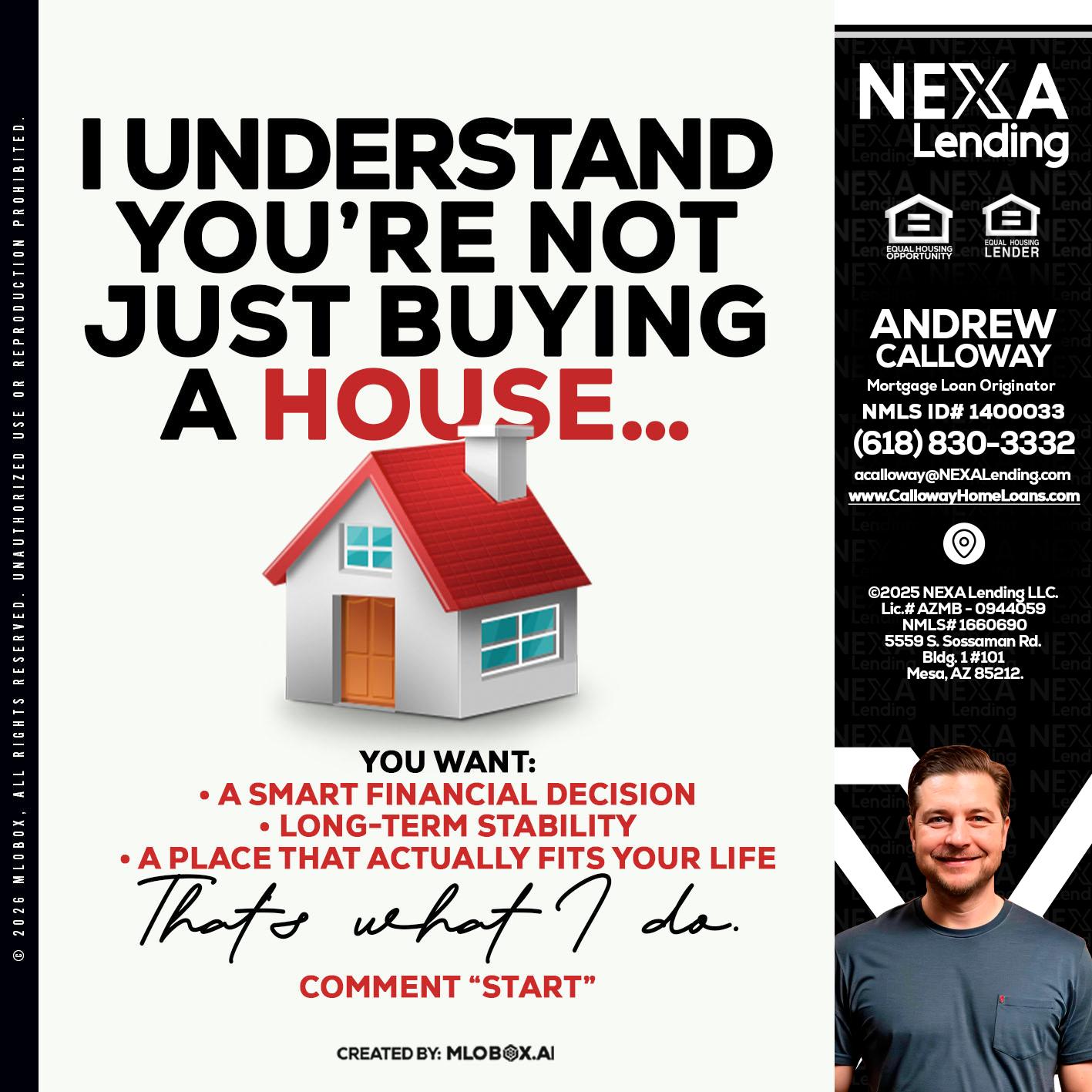 I UNDERSTAND - Andrew Calloway -Loan Officer