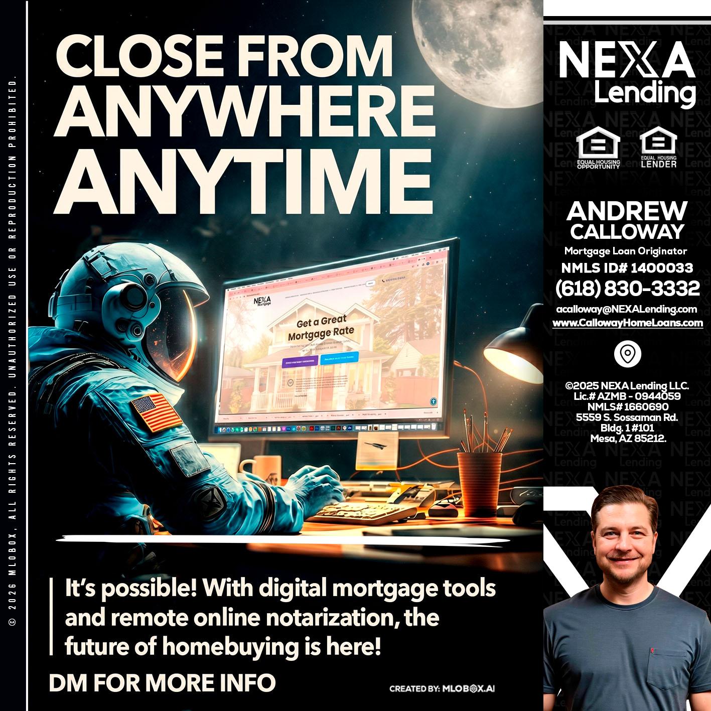 CLOSE FROM - Andrew Calloway -Loan Officer