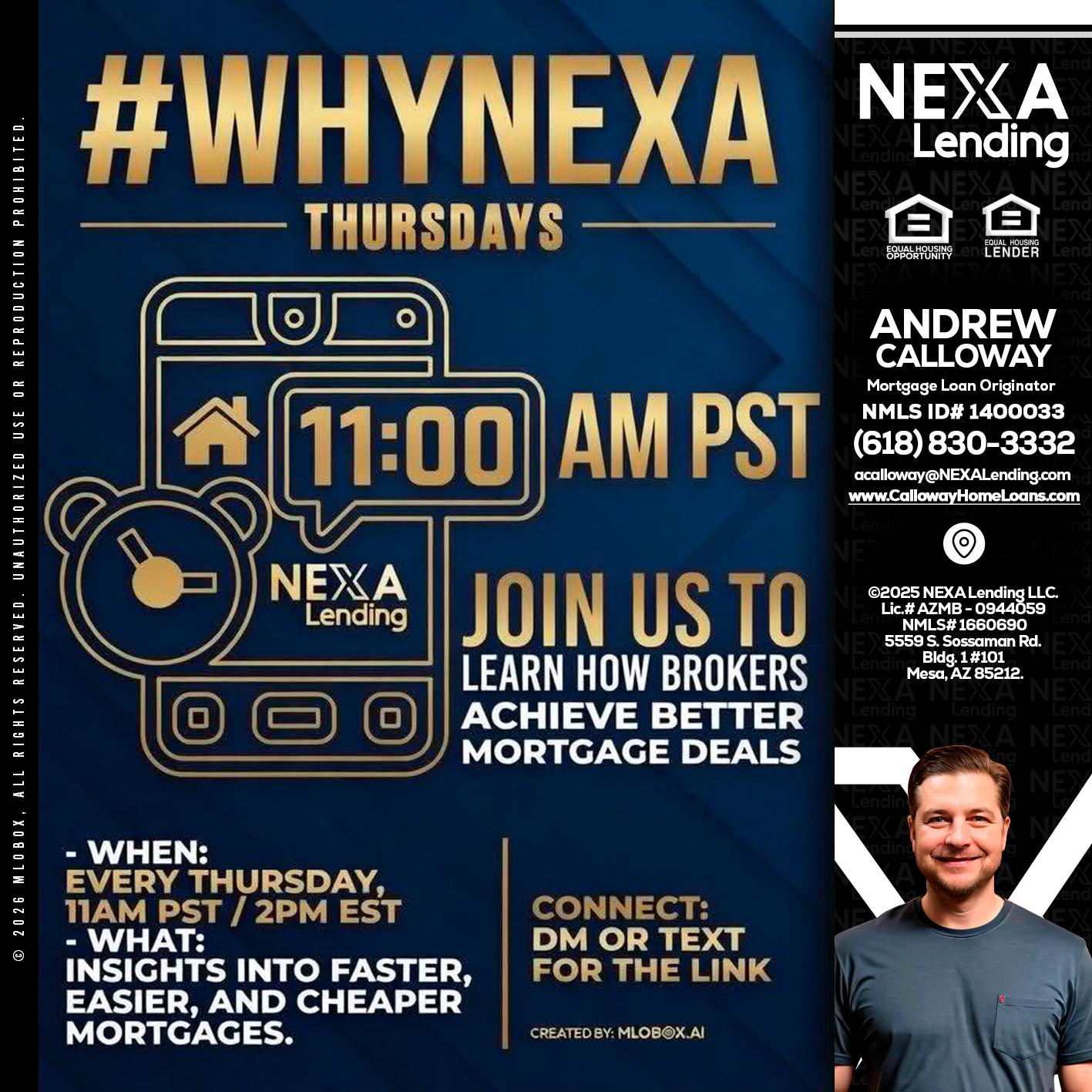 WHY NEXA THURDAYS - Andrew Calloway -Loan Officer