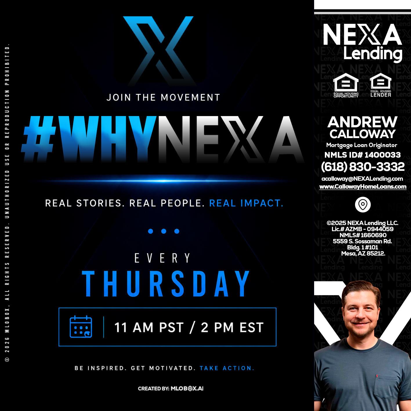 why NEXA - Andrew Calloway -Loan Officer