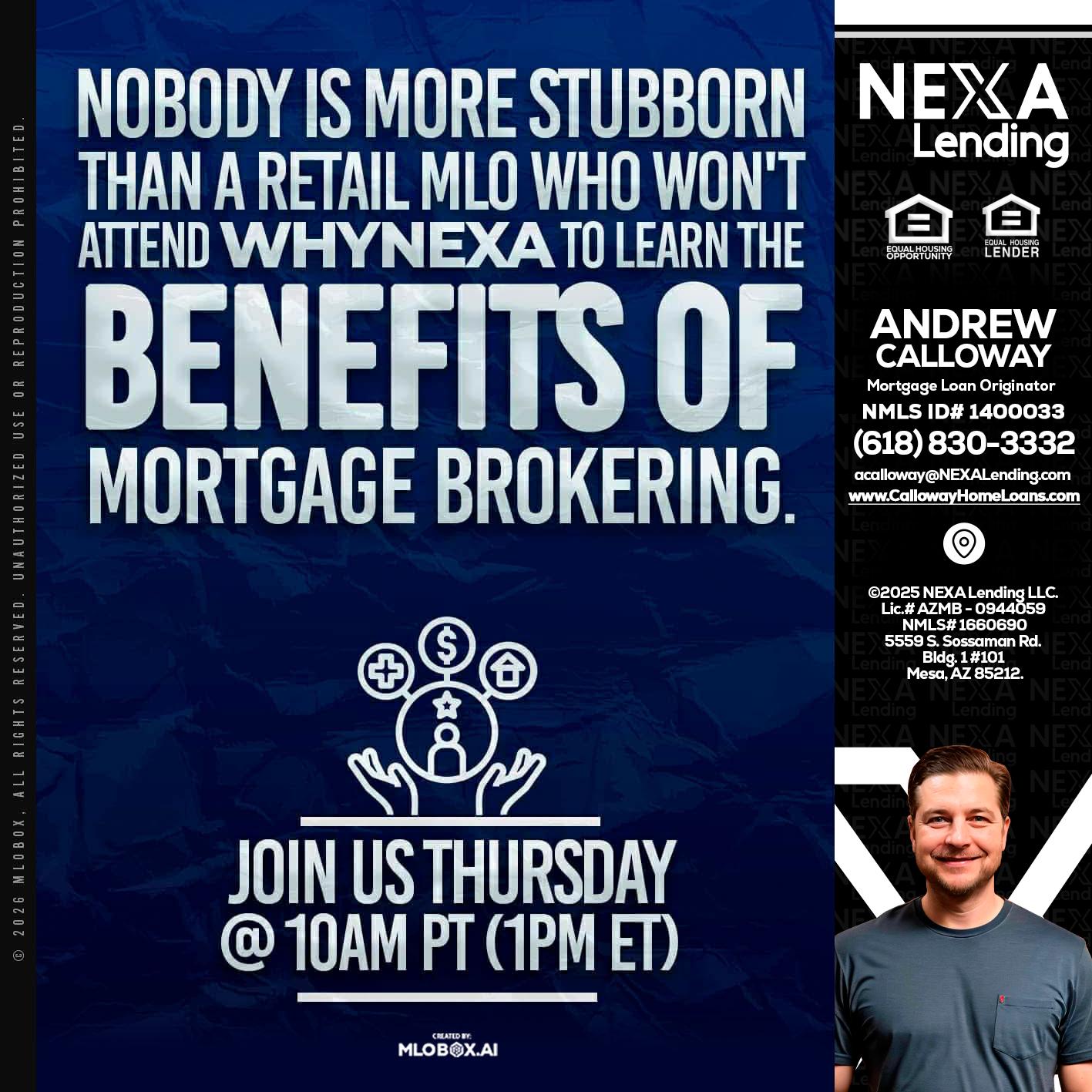 NOBODY IS MORE - Andrew Calloway -Loan Officer
