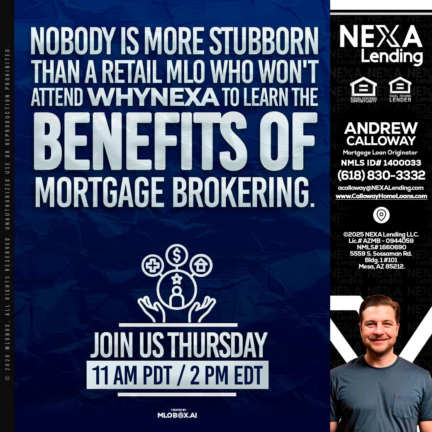 WHY NEXA - Andrew Calloway -Loan Officer