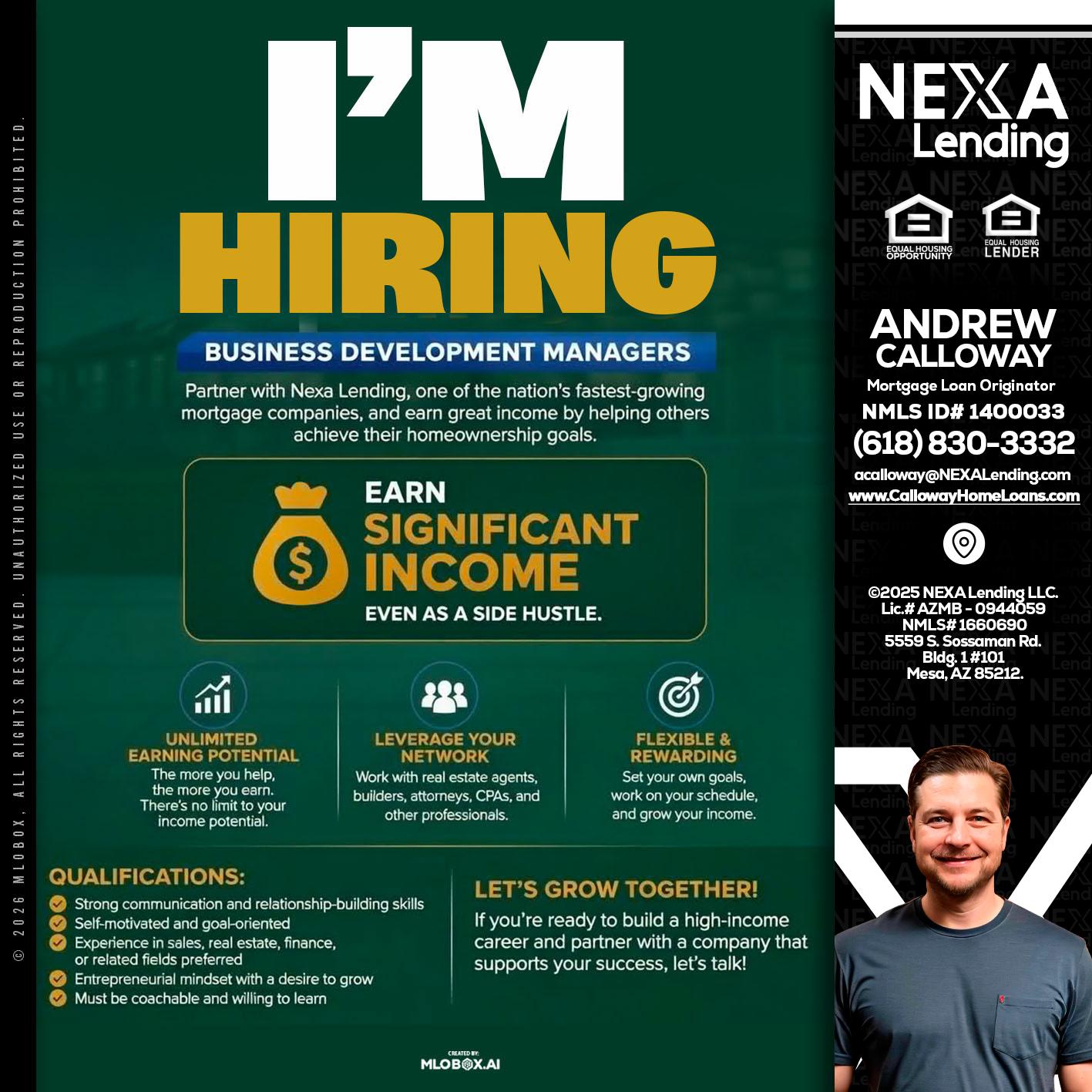 IM HIRING - Andrew Calloway -Loan Officer