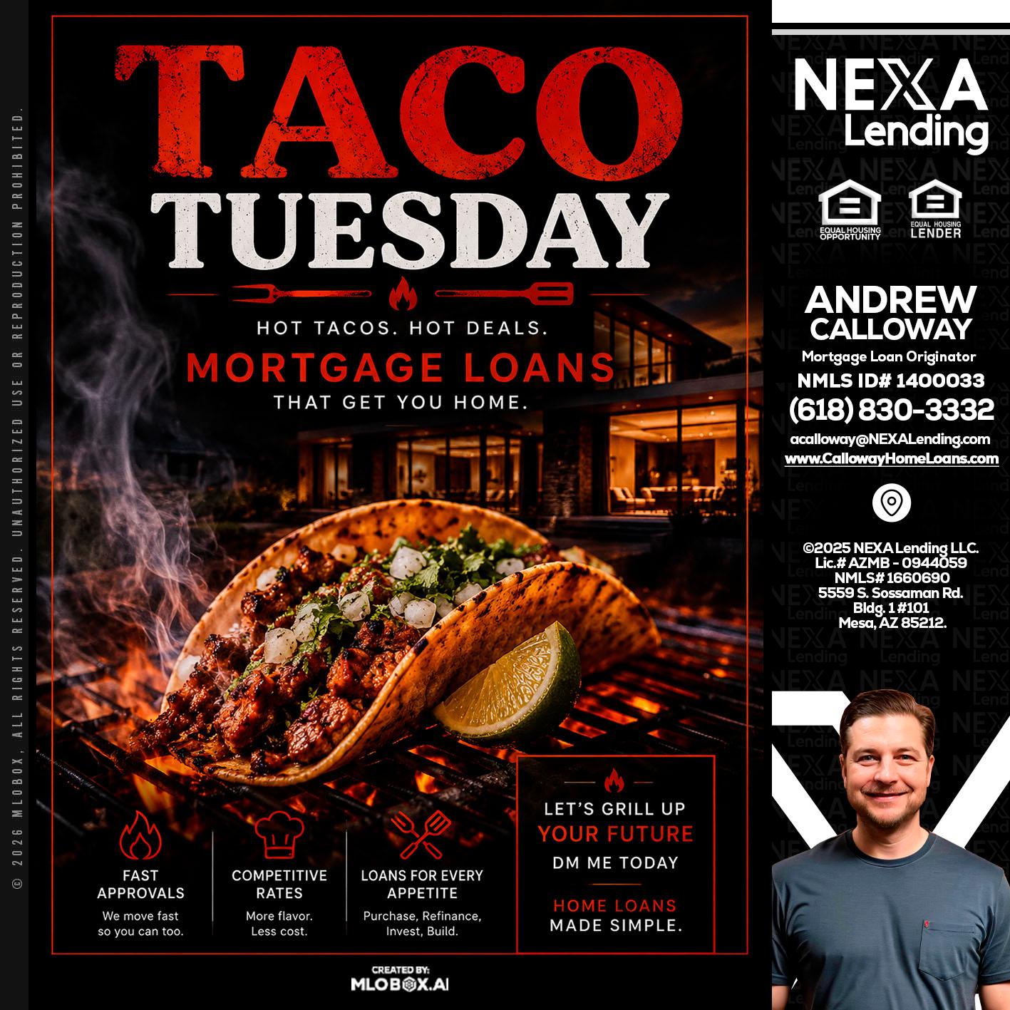 TACO TUESDAY - Andrew Calloway -Loan Officer