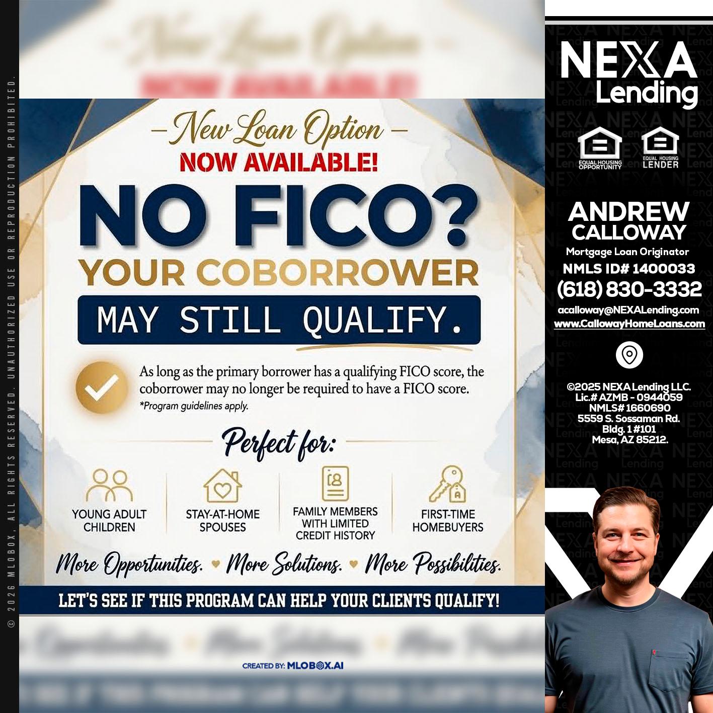 NO FICO? - Andrew Calloway -Loan Officer