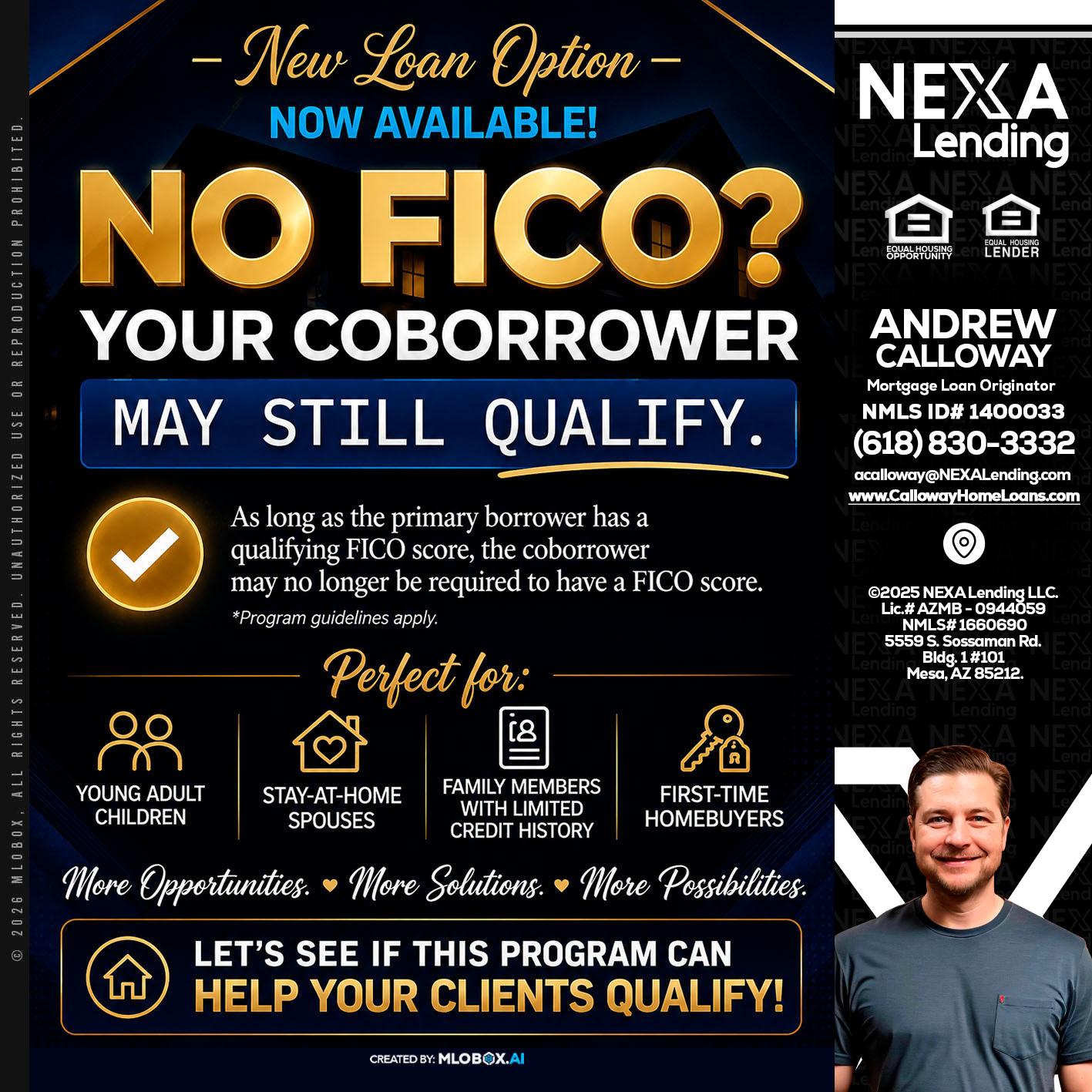NO FICO - Andrew Calloway -Loan Officer