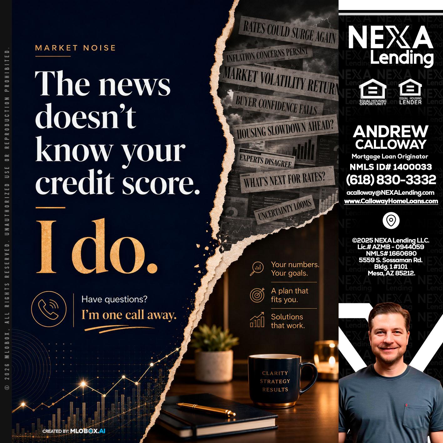 MARKET NOISE - Andrew Calloway -Loan Officer